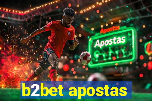 b2bet apostas