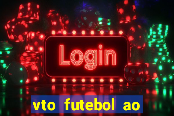 vto futebol ao vivo flamengo