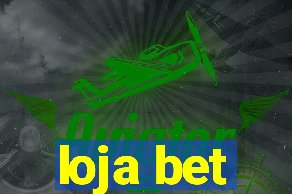 loja bet