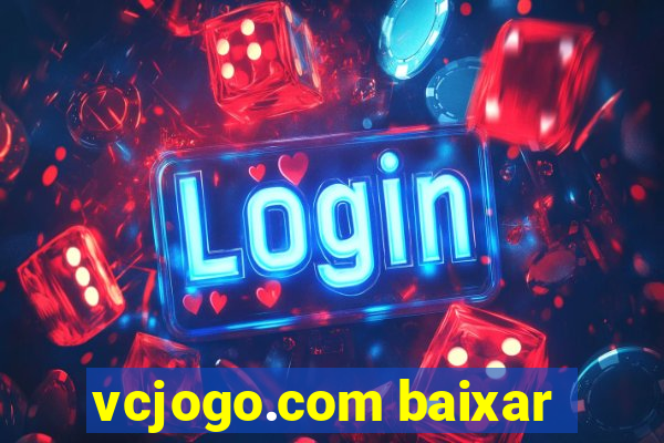 vcjogo.com baixar