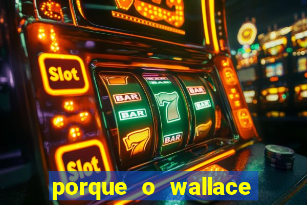 porque o wallace saiu do cruzeiro