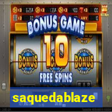 saquedablaze