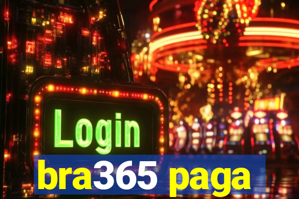 bra365 paga