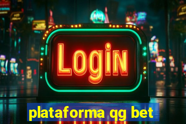 plataforma qg bet