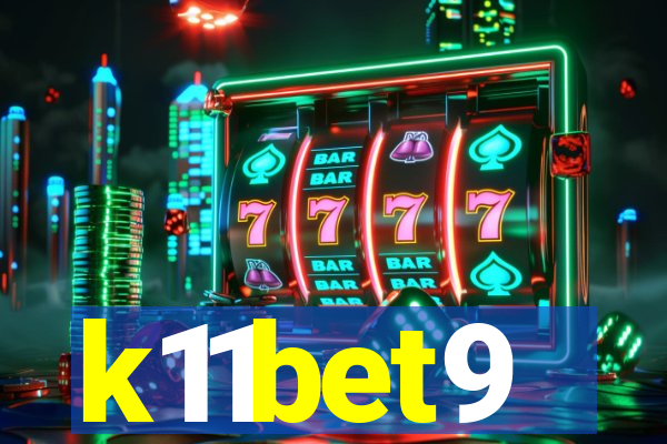 k11bet9