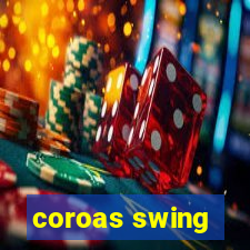 coroas swing