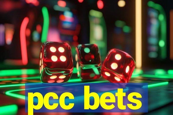 pcc bets