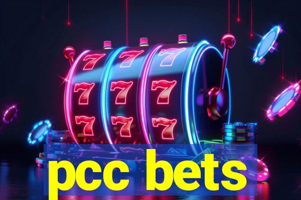 pcc bets