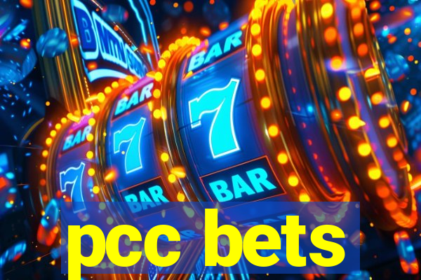 pcc bets