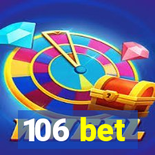 106 bet