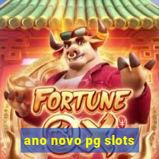 ano novo pg slots