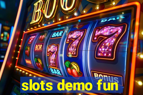 slots demo fun