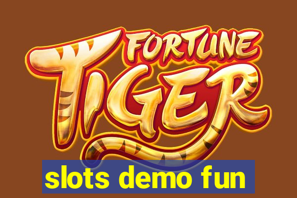 slots demo fun