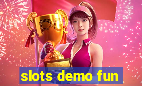 slots demo fun