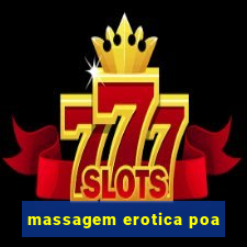 massagem erotica poa