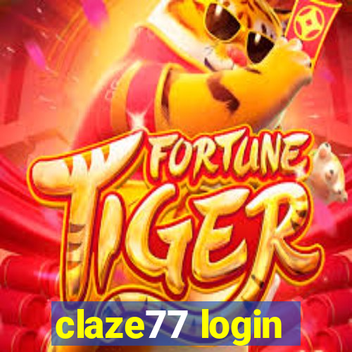 claze77 login