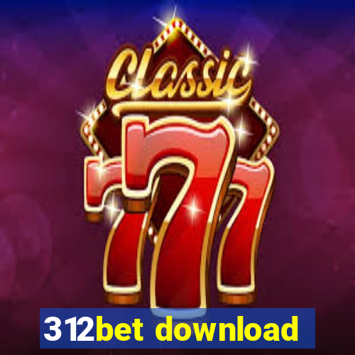 312bet download