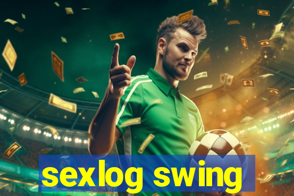 sexlog swing