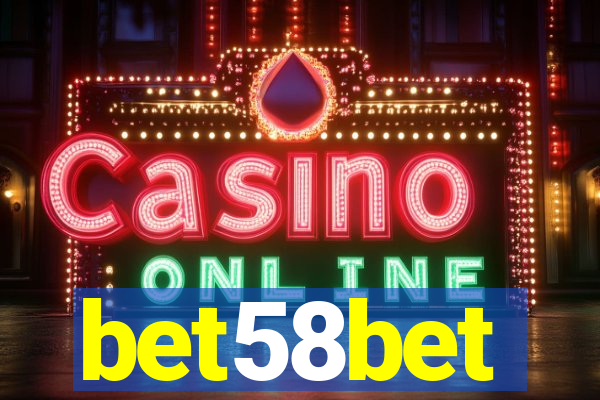 bet58bet