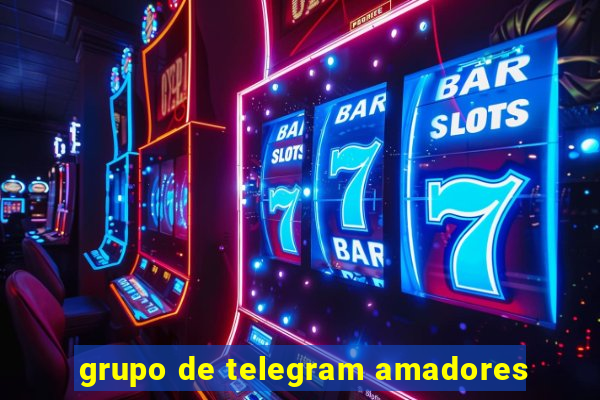 grupo de telegram amadores