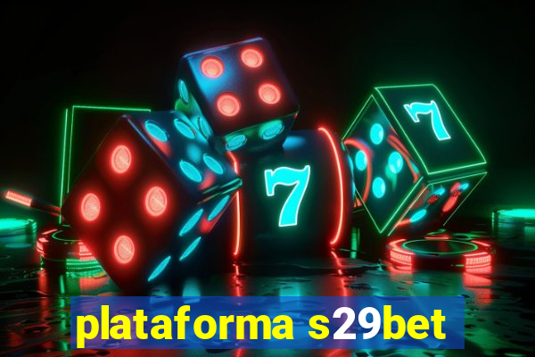 plataforma s29bet