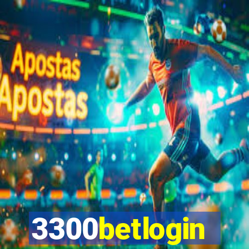 3300betlogin