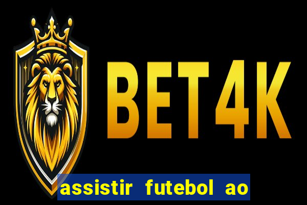 assistir futebol ao vivo multi multicanal