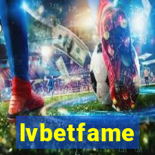 lvbetfame