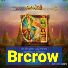 Brcrow