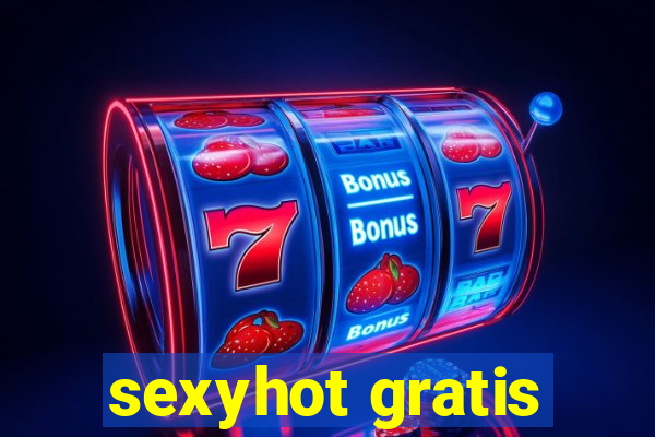 sexyhot gratis