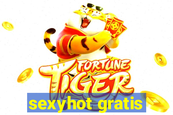 sexyhot gratis