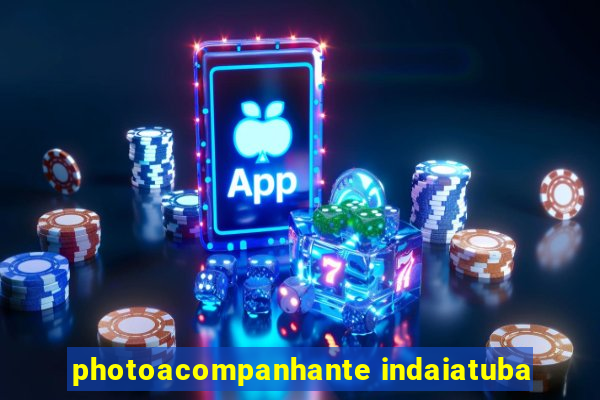 photoacompanhante indaiatuba