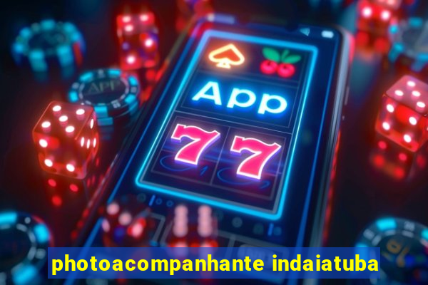 photoacompanhante indaiatuba