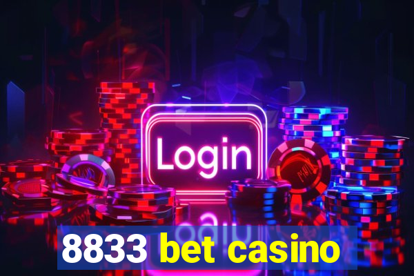 8833 bet casino