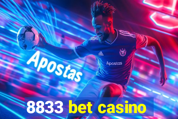 8833 bet casino