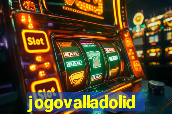 jogovalladolid