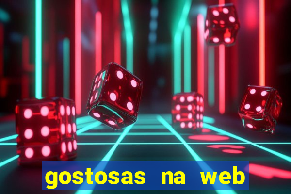 gostosas na web cam ao vivo