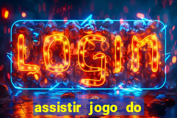 assistir jogo do flamengo ao vivo no multicanais