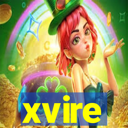 xvire