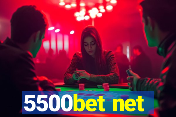 5500bet net