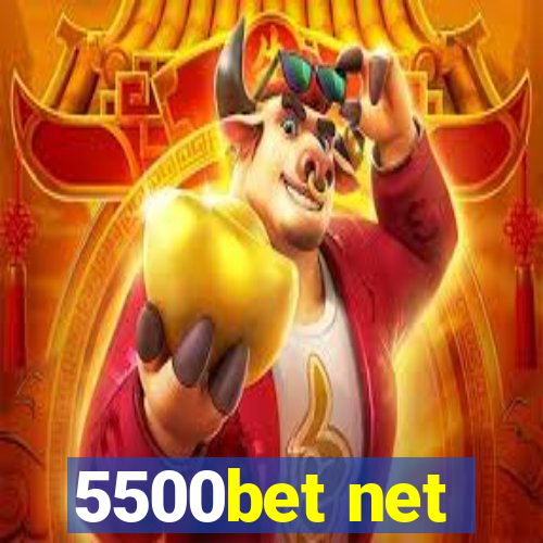 5500bet net