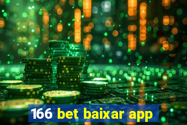 166 bet baixar app