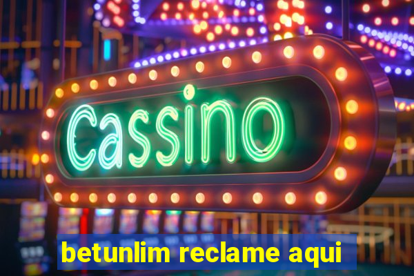 betunlim reclame aqui