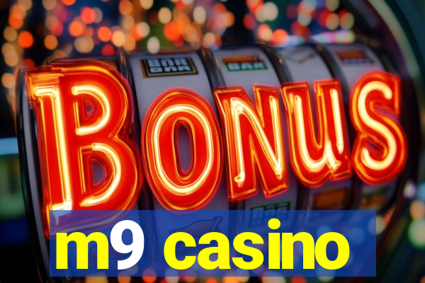 m9 casino