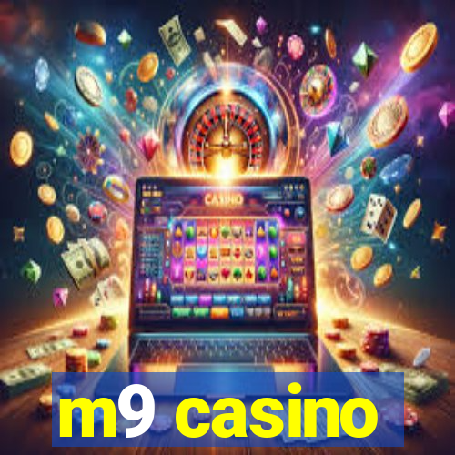 m9 casino