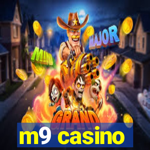 m9 casino