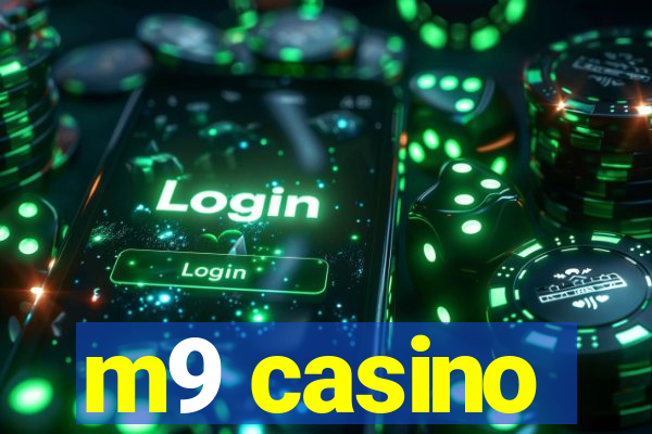 m9 casino