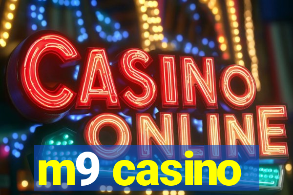 m9 casino