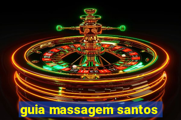 guia massagem santos