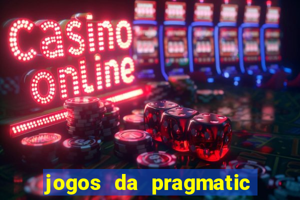 jogos da pragmatic play que mais pagam